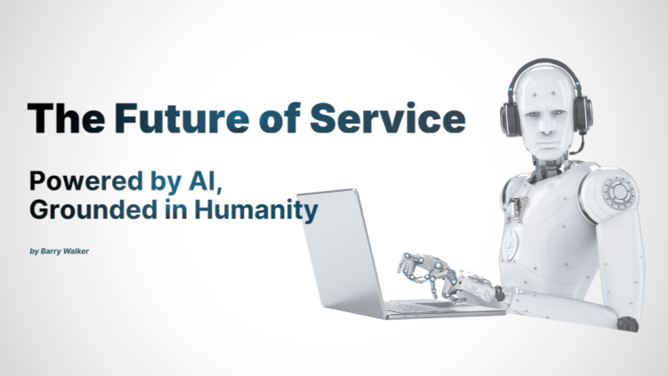 The Future of Service: Powered by AI, Grounded in Humanity